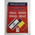 DICTIONAR EBRAIC-ROMAN ROMAN-EBRAIC